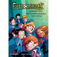 Futboleroak 6: Sorgindutako gazteluaren misterioa, Roberto Santiago, Infantil
