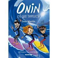 Onin 10:  Onin eta surf txapelketa, Ibon Martín, Infantil