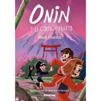 Onin y el comic maldito, Ibon Martín, Infantil
