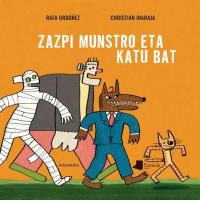 Zazpi munstro eta katu bat, Rafa Ordoñez, Infantil