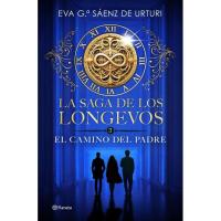 La saga de los longevos 3: El camino del padre,  Eva G.ª Sáenz de Urturi, Ficción