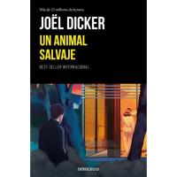 Un animal salvaje, Jöel Dicker, Bolsillo