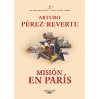 Misión en París, Arturo Pérez-Reverte, Ficción