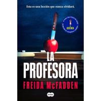 La profesora, Freida Mcfadden, Ficción