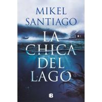 La chica del lago, Mikel Santiago, Ficción