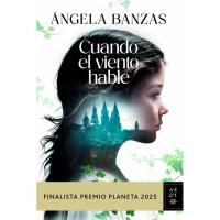 Cuando el viento hable, Ángela Banzas, Ficción