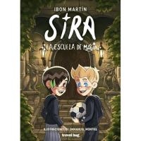 Sira 4: La escuela de magia, Ibon Martín, Infantil