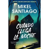 Cuando llega la noche, Mikel Santiago, Bolsillo