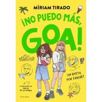Me llamo Goa 11: No puedo más, Goa , Míriam Tirado, Infantil